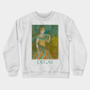 Singer in Green by Edgar Degas Crewneck Sweatshirt